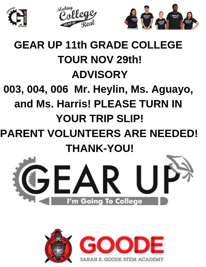 GEAR UP 11th GRADE COLLEGE TOUR!
