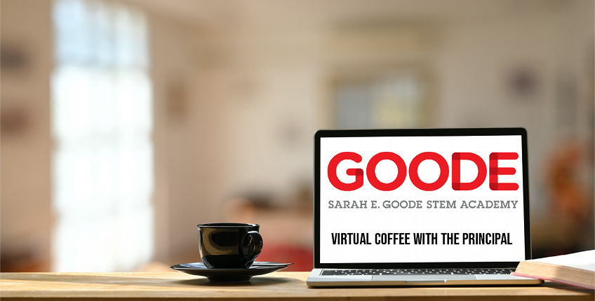 Virtual Coffee with the Principal