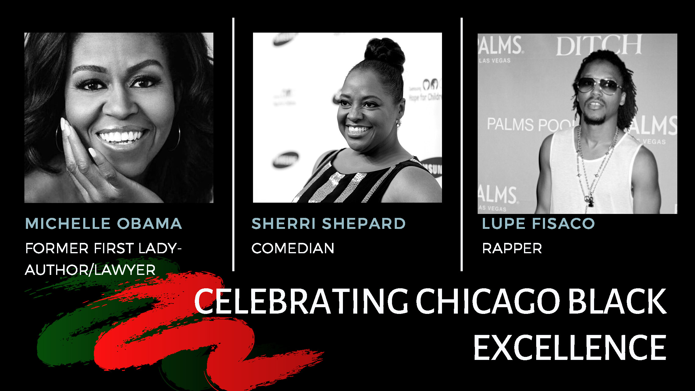A Tribute to Chicago Black Excellence!