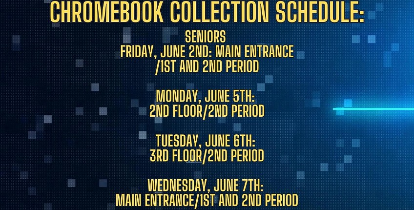 Chromebook Collection Schedule