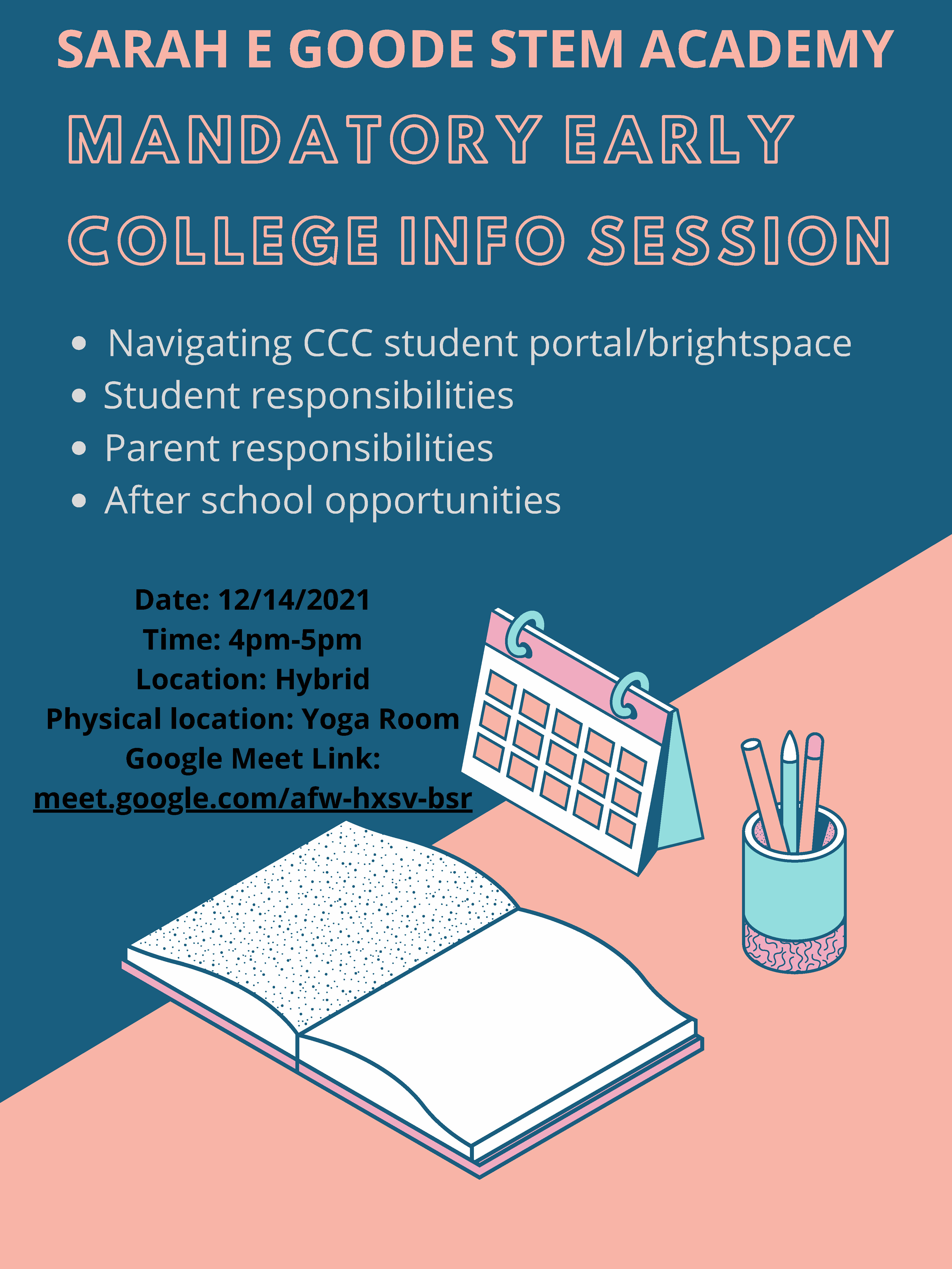 Mandatory Early College Info Session