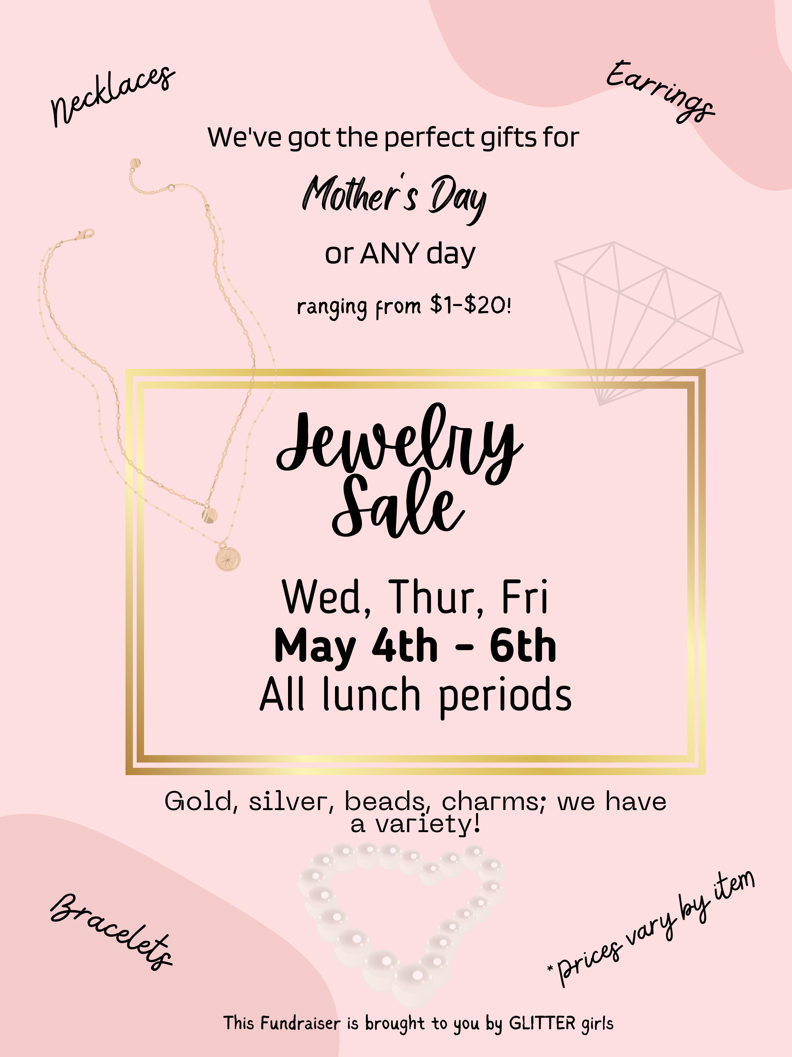 Jewelry Sale  Fundraiser May 4th-6th