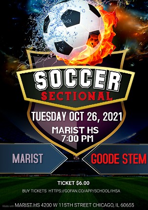Class 2A Sectional Semifinal Marist vs. Goode STEM Academy @ Marist Tue, Oct 26, 2021 at 7:00 PM