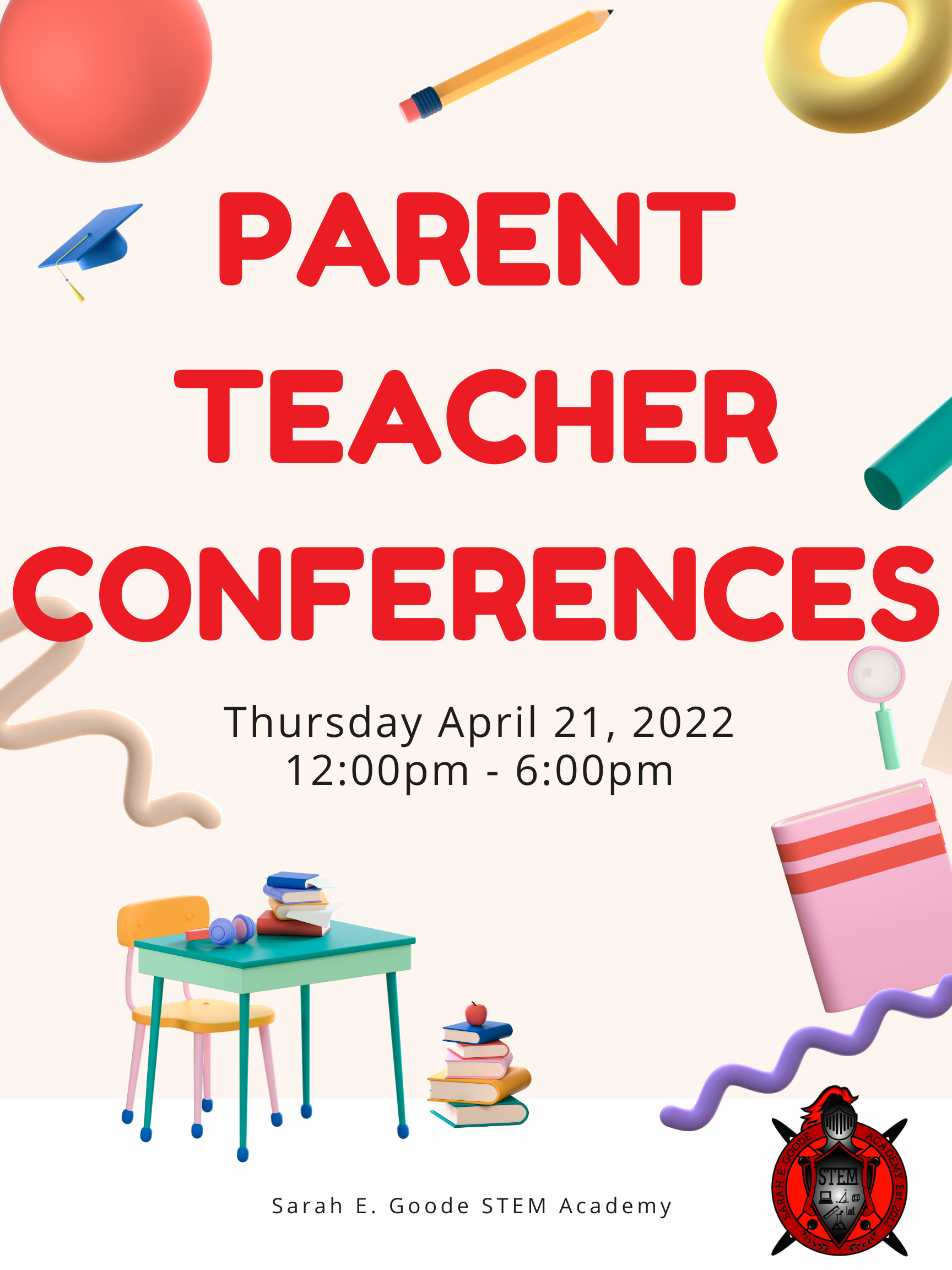Parent-Teacher Conferences virtual and in-person Thursday April 21, 2022